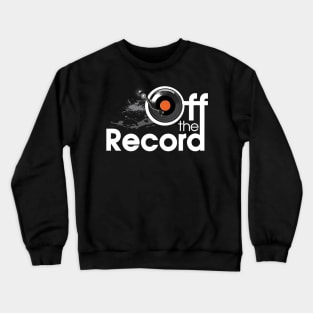 Off the Record Band Logo Crewneck Sweatshirt